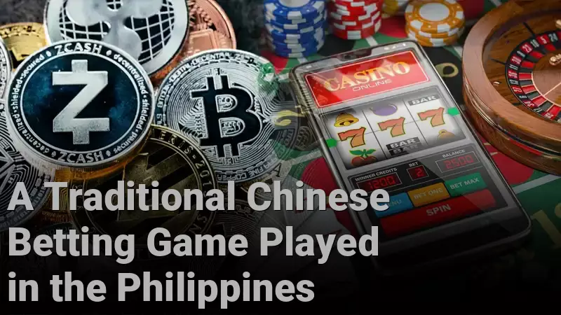 A Traditional Chinese Betting Game Played in the Philippines