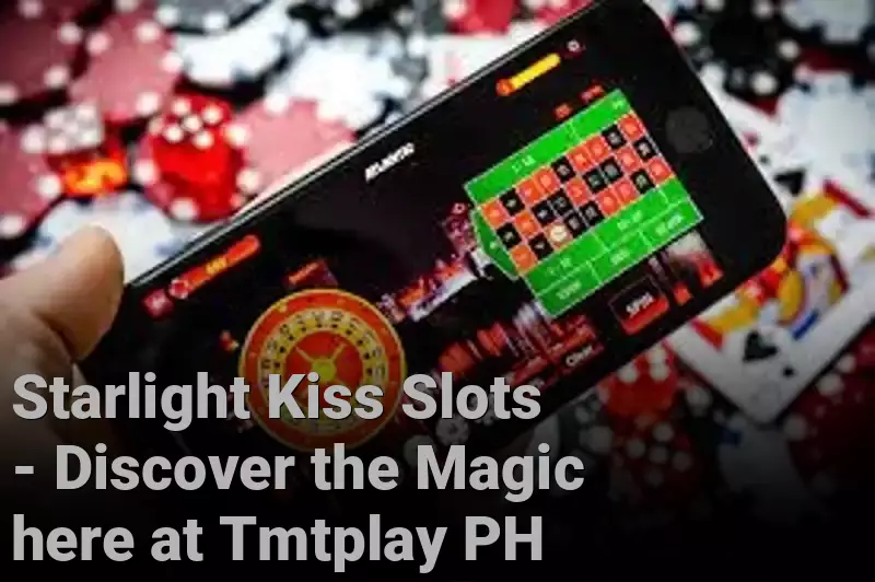 Starlight Kiss Slots - Discover the Magic here at Tmtplay PH