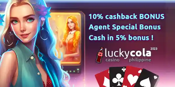 Lucky Cola casino 10% cashback and more bonus